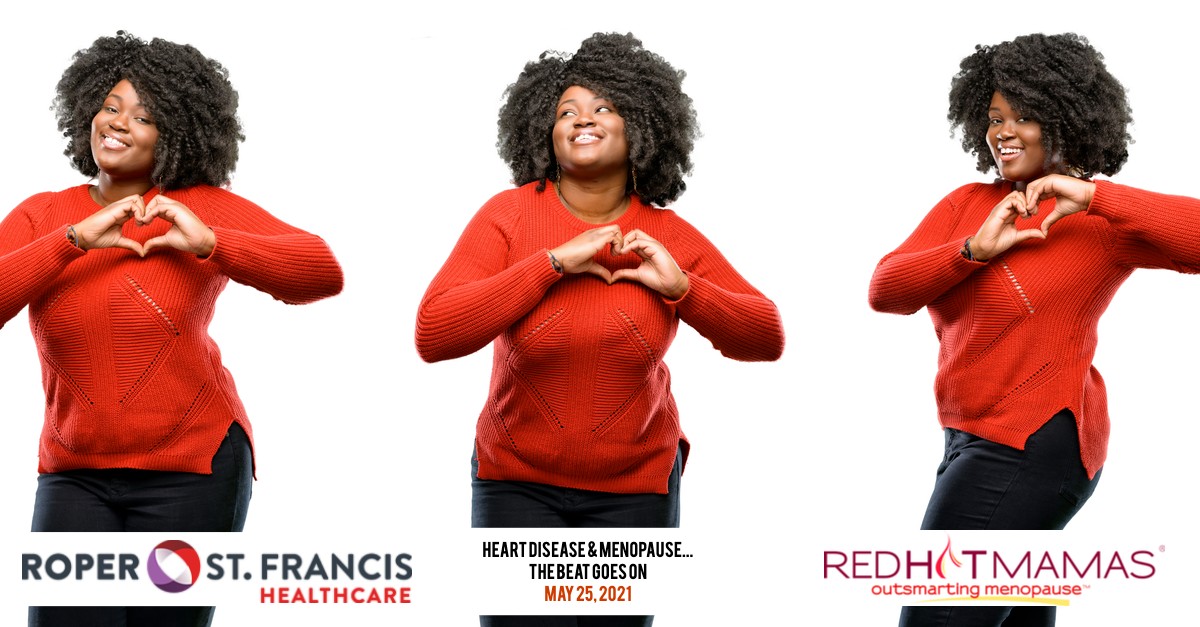 Roper St. Francis Healthcare and Red Hot Mamas Menopause Education Zoom